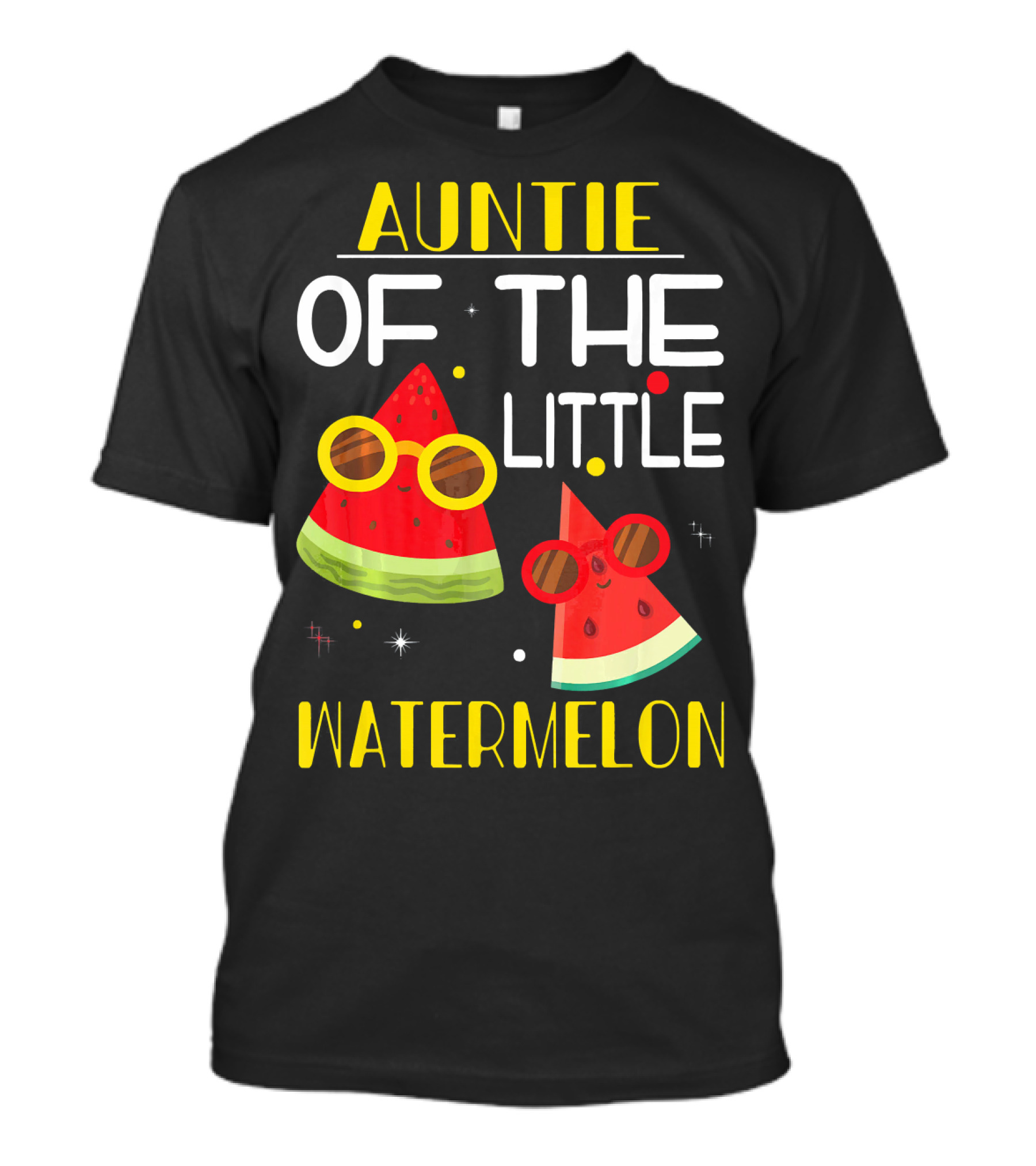 Auntie Of The Little Watermelon Cute Sunglasses Fun T-Shirt