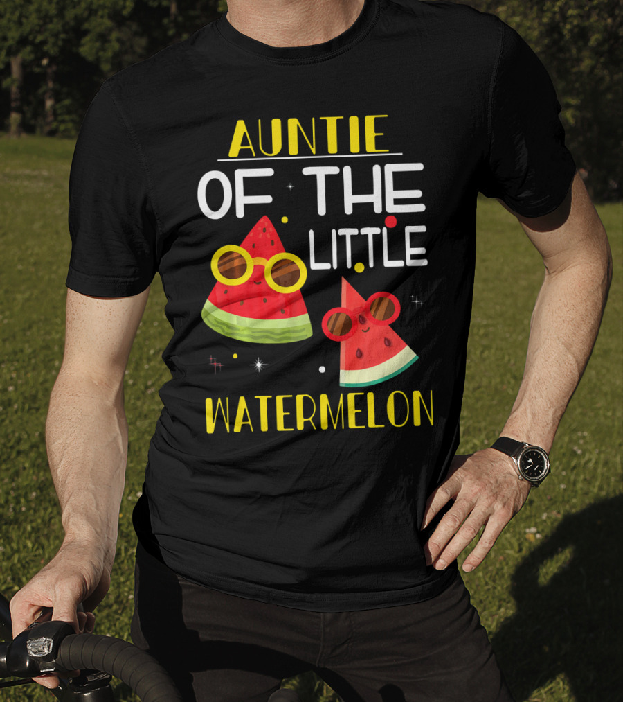 Auntie Of The Little Watermelon Cute Sunglasses Fun T-Shirt