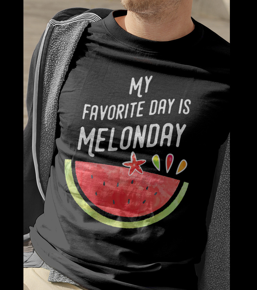 My Favorite Day Is Melonday Watermelon Fruit Smoothie T-Shirt