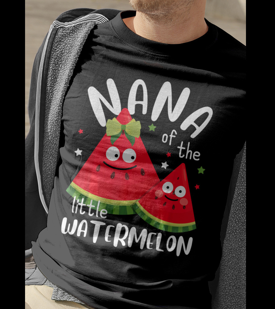 Nana Of The Little Watermelon Summer Fru Happy Characters T-Shirt