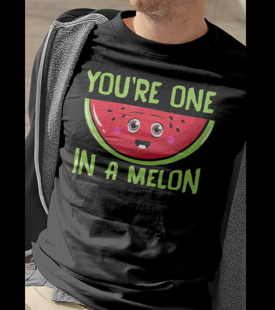 You're One In A Melon Cute Watermelon Slice T-Shirt
