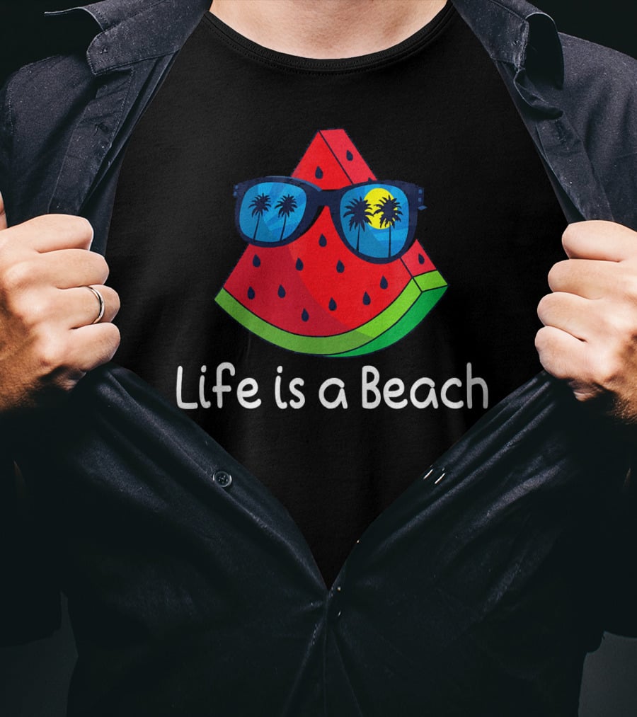 Life Is A Beach Watermelon Sunglasses With Palm Trees And Sunset T-Shirt