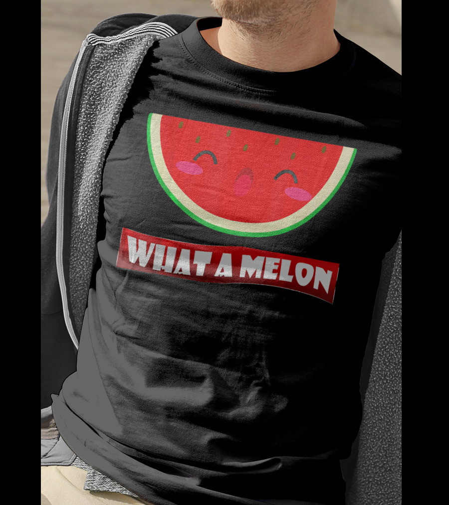 WIHAT A MELON Cute Smiling Watermelon Slice T-Shirt