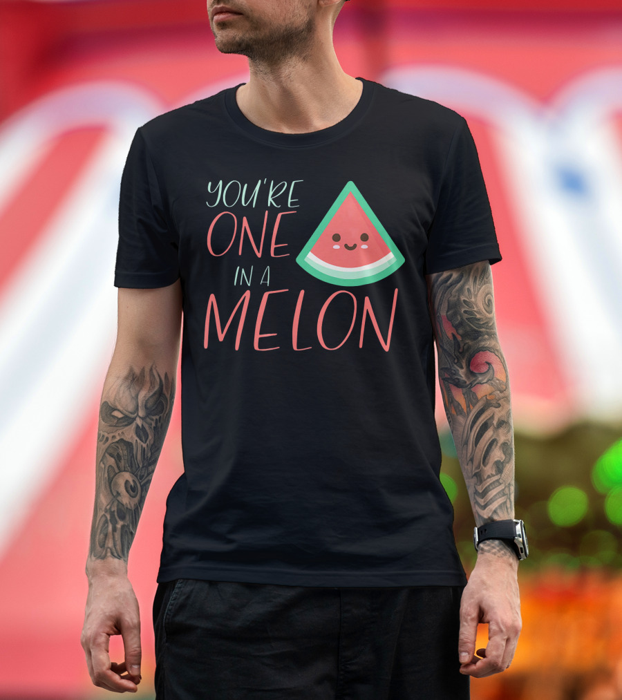 You're One In A Melon Funny Cute Watermelon Slice T-Shirt