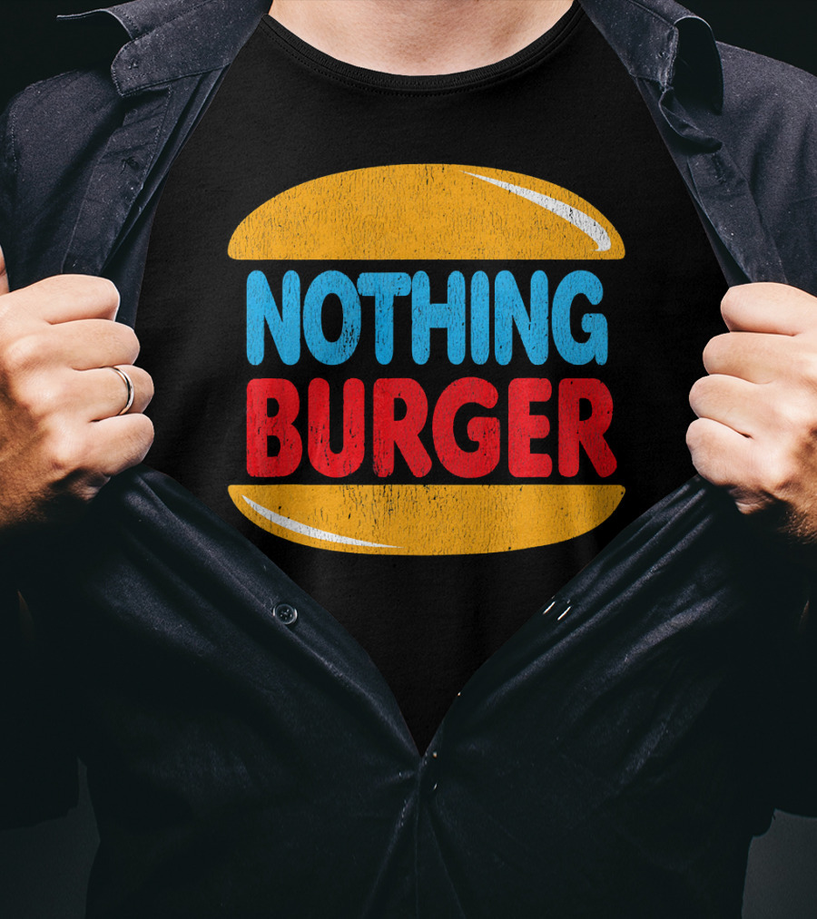Nothing Burger Retro Style Text In Bold Colors T-Shirt