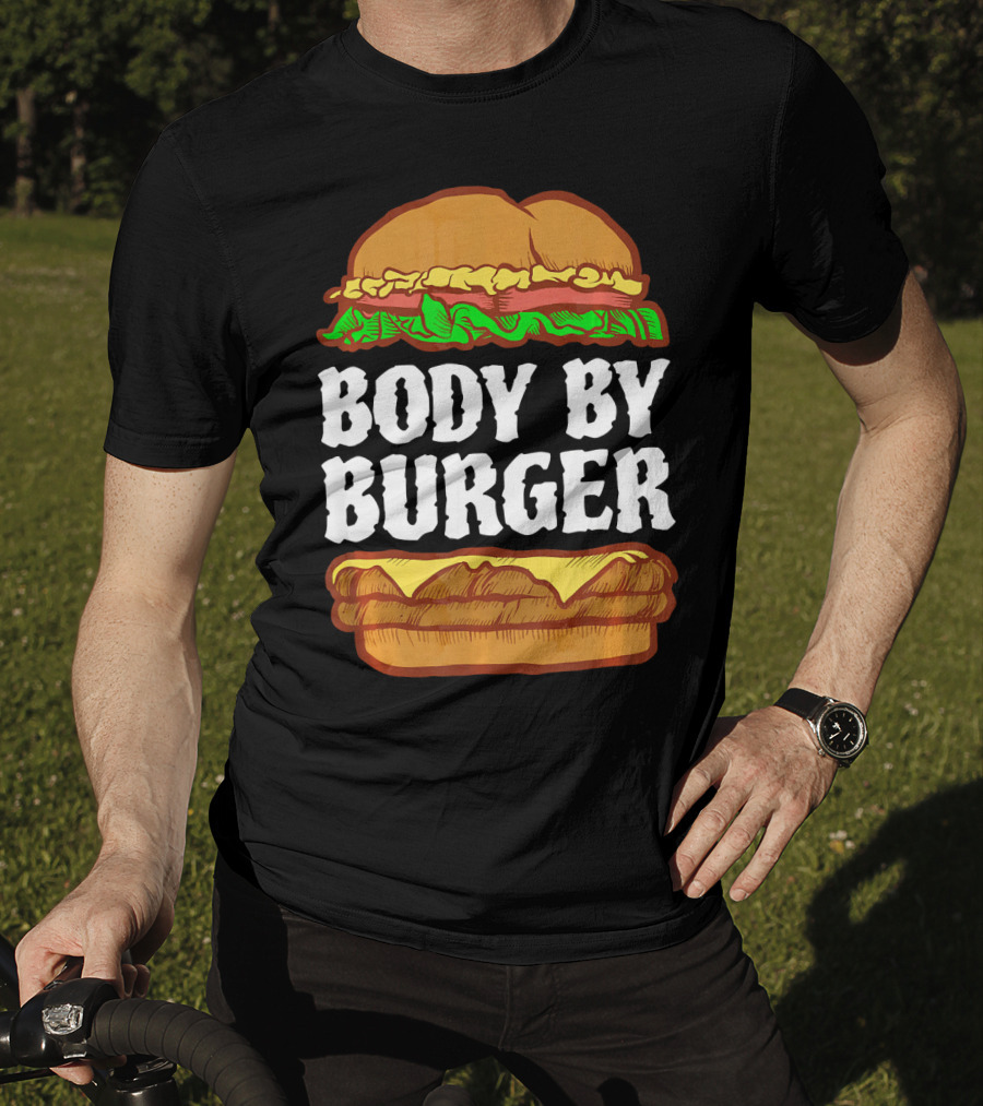 Body By Burger Hamburger Gym Funny T-Shirt