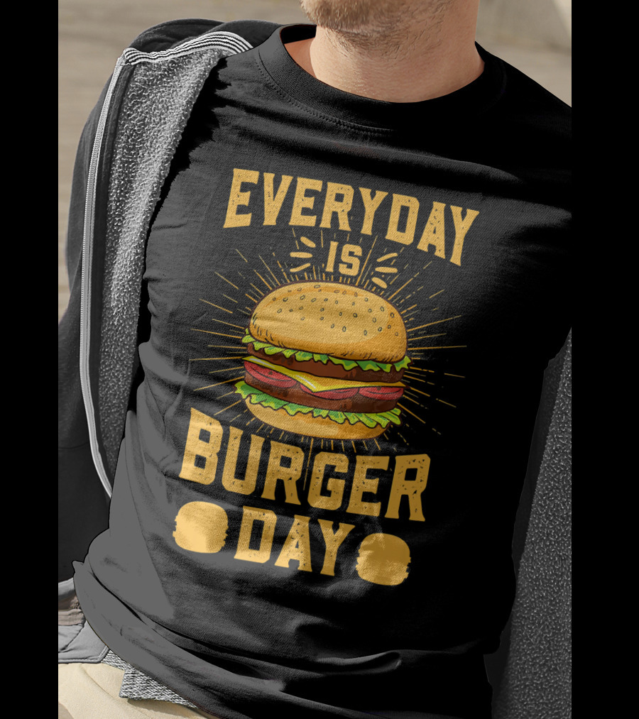 Every Day Is Burger Day BBQ Hamburger T-Shirt