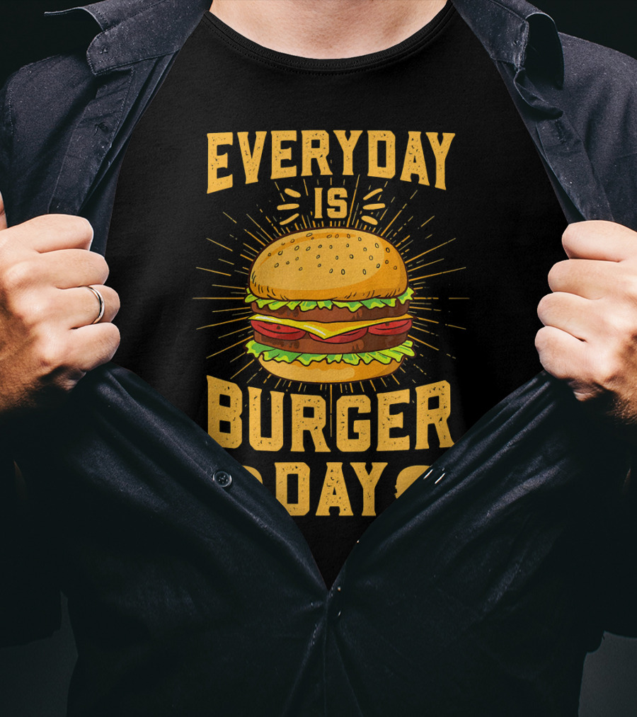 Every Day Is Burger Day BBQ Hamburger T-Shirt