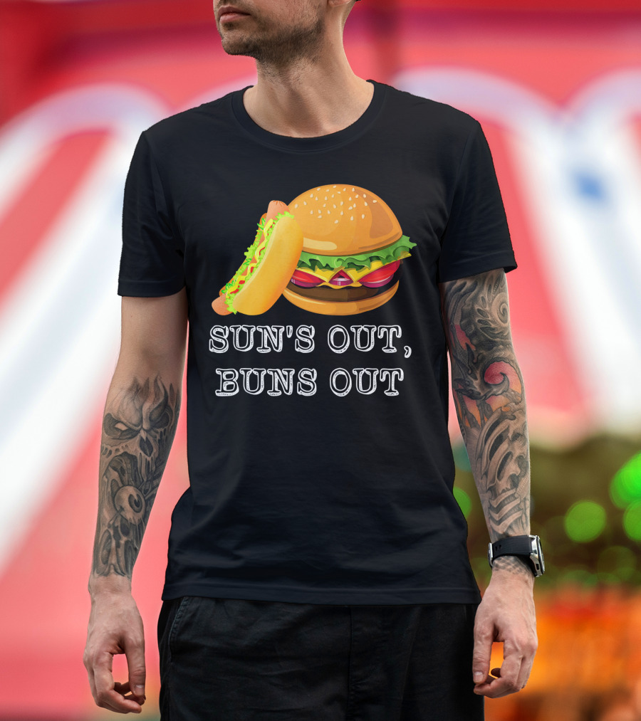 Sun's Out Buns Out Hot Dog and Hamburger Fun Food T-Shirt