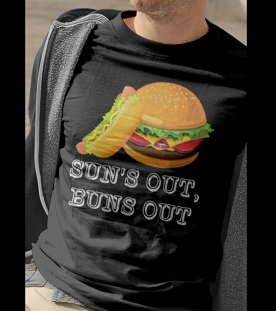 Sun's Out Buns Out Hot Dog And Hamburger Fun Food T-Shirt