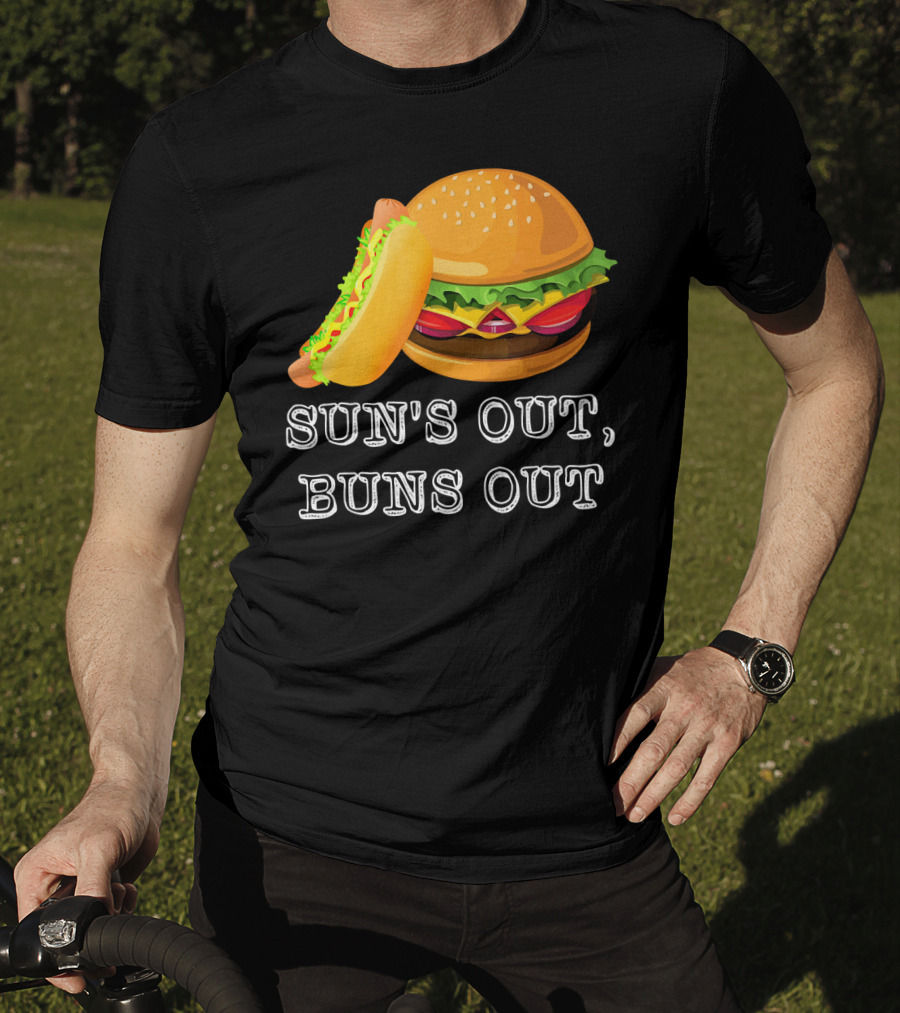 Sun's Out Buns Out Hot Dog And Hamburger Fun Food T-Shirt