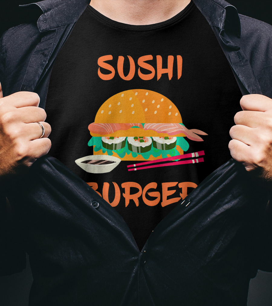 Sushi Burger Japanese Food Hamburger Fusion With Rice Rolls And Chopsticks T-Shirt