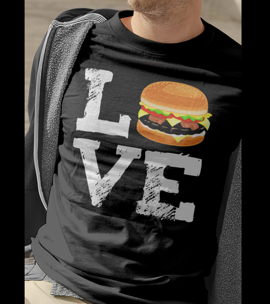 LOVE Hamburger Great T-Shirt