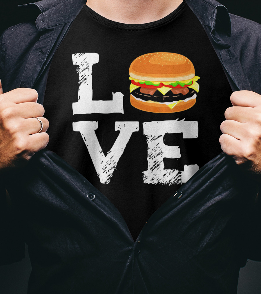 LOVE Hamburger Great T-Shirt