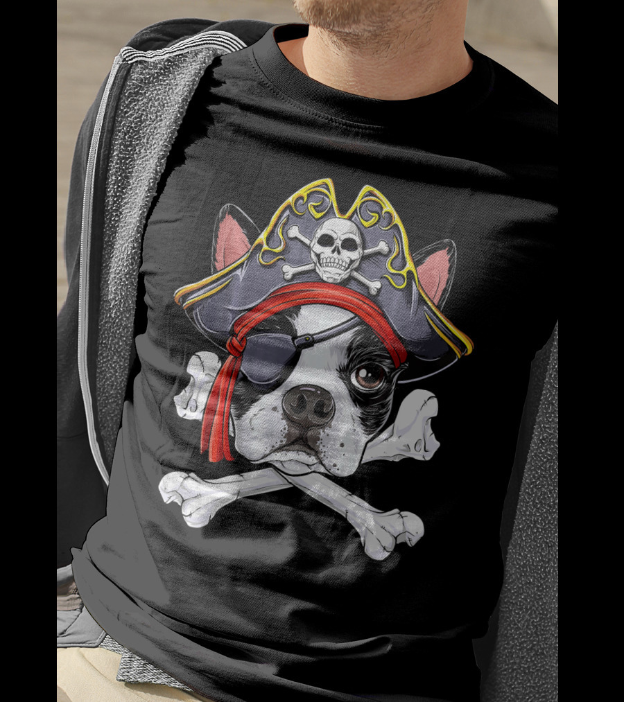 Boston Terrier Pirate Jolly Roger Skull And Crossbones T-Shirt
