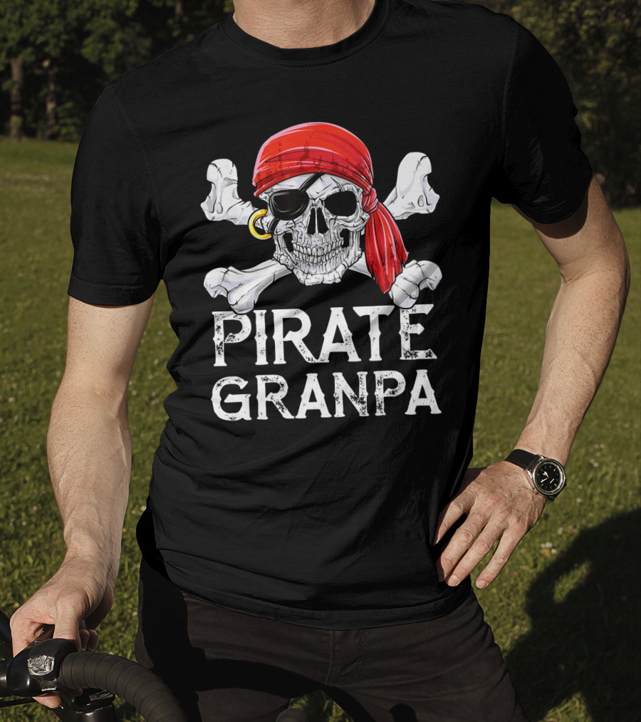 Pirate Granpa Jolly Roger Skull And Crossbones T-Shirt
