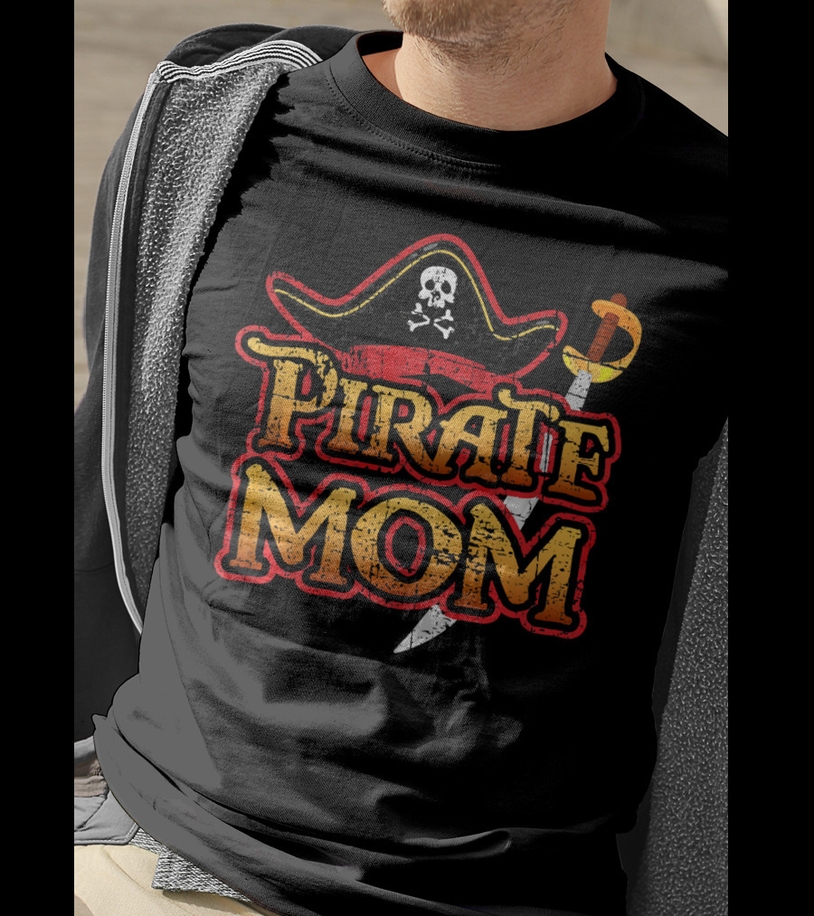 Pirate Mom Hat And Sword Birthday Party Cruise T-Shirt