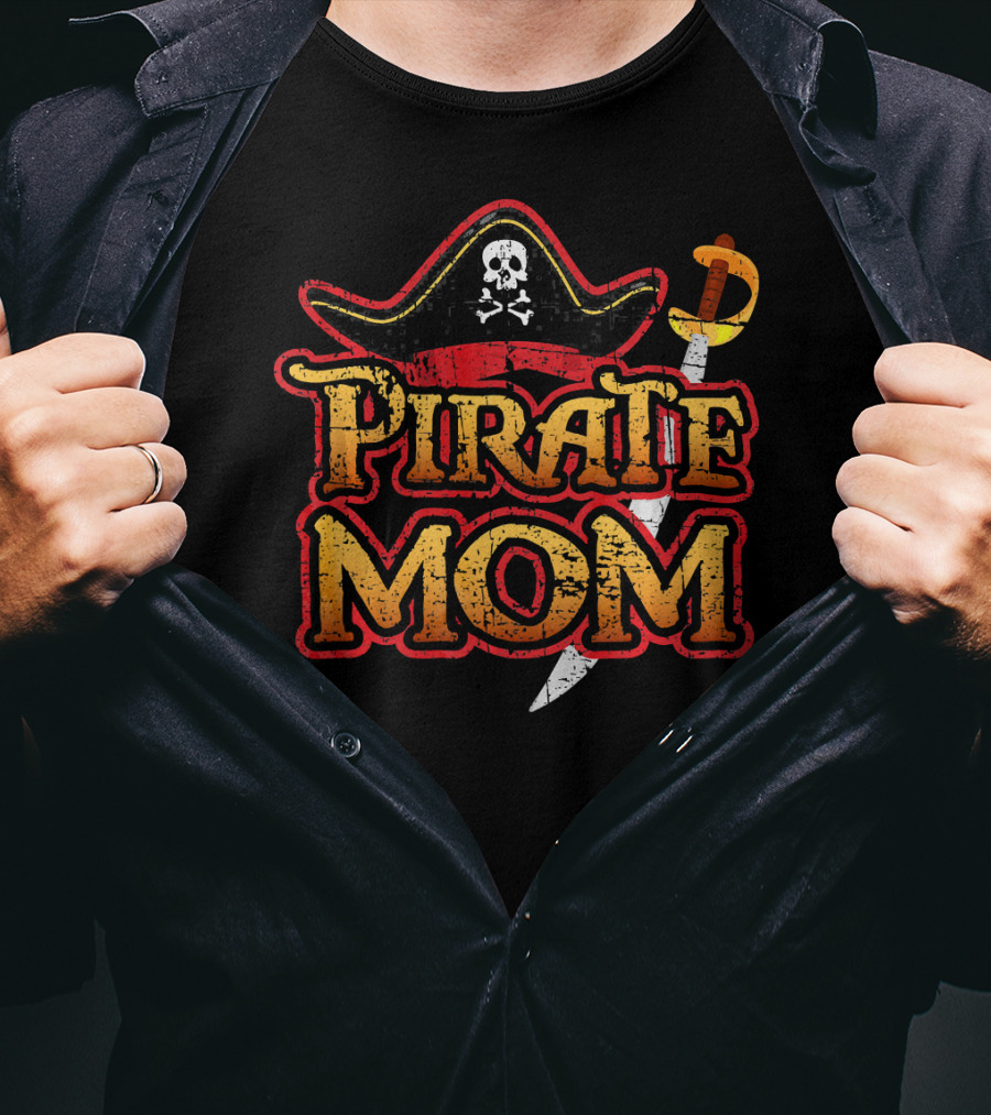 Pirate Mom Hat And Sword Birthday Party Cruise T-Shirt