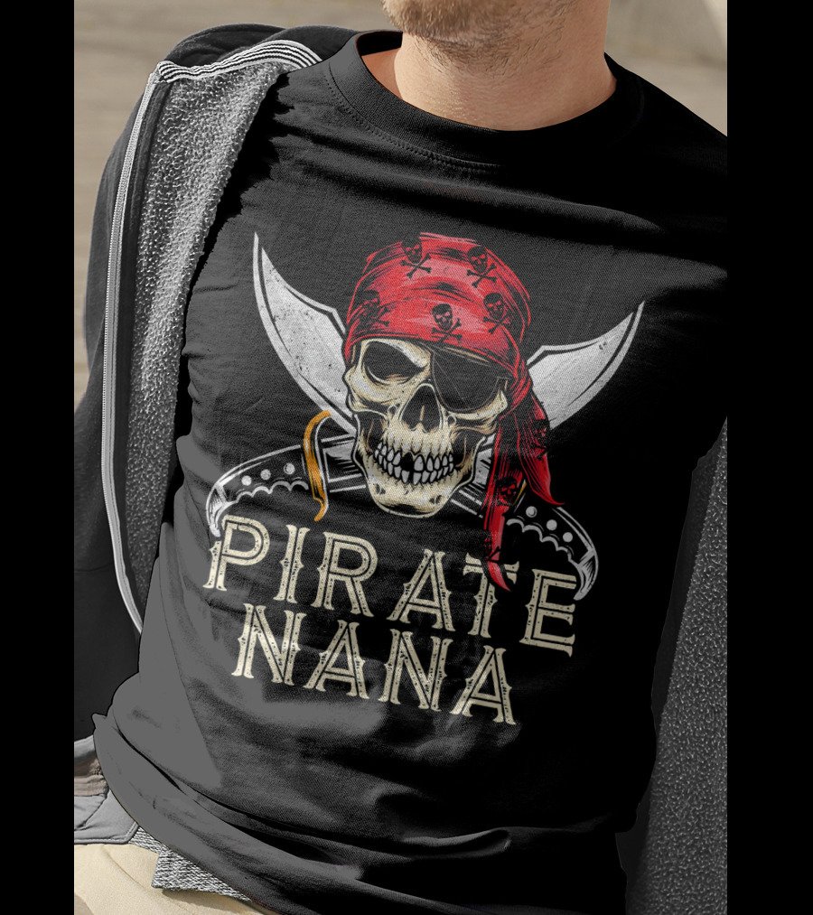 Pirate Nana Skull With Bandana And Crossed Swords Jolly Roger Flag T-Shirt