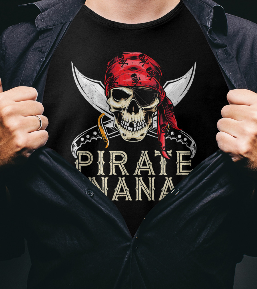 Pirate Nana Skull With Bandana And Crossed Swords Jolly Roger Flag T-Shirt