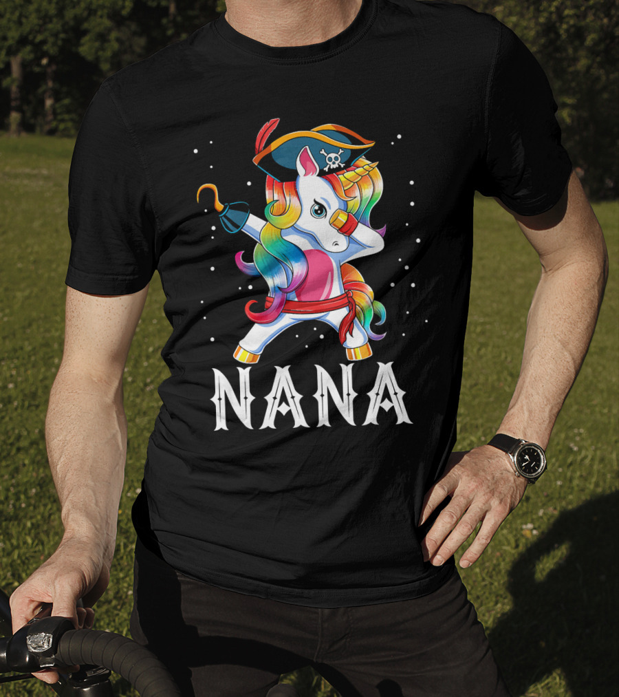 Funny Pirate Dabbing Unicorn Nana T-Shirt