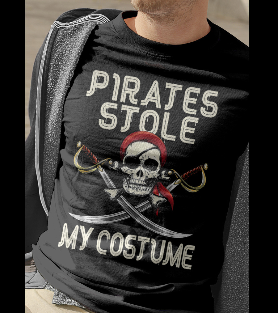 Pirates Stole My Costume T-Shirt