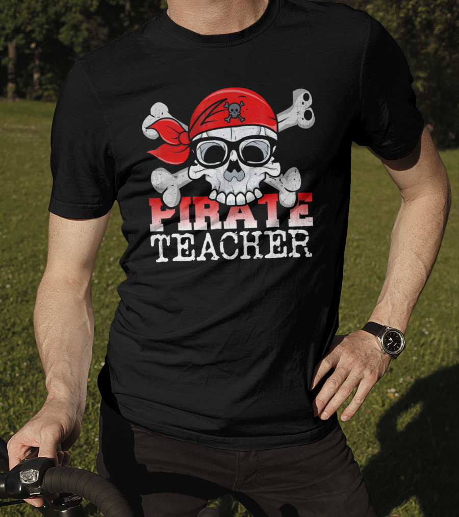 Pirate Skull With Bandana And Glasses Funny Teacher T-Shirt