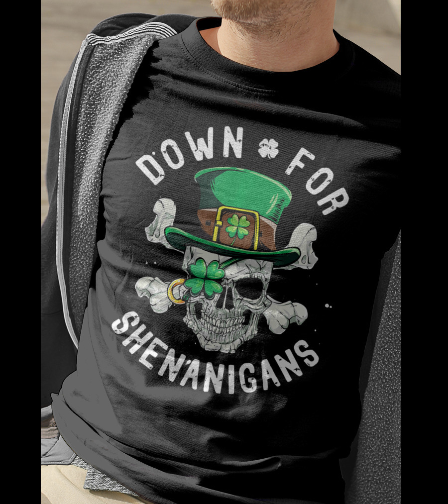 Down For Shenanigans Skull With Clover Hat St Patricks T-Shirt