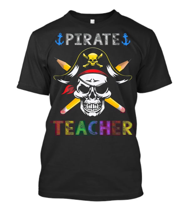 Pirate Teacher Skull With Crossed Pencils And Anchors T-Shirt
