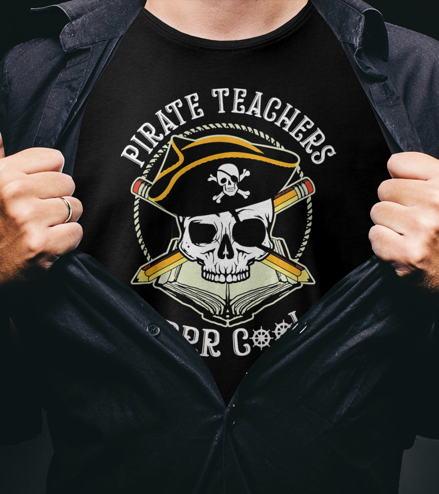 Pirate Teachers Arrr Cool Skull Hat Pencils Book T-Shirt