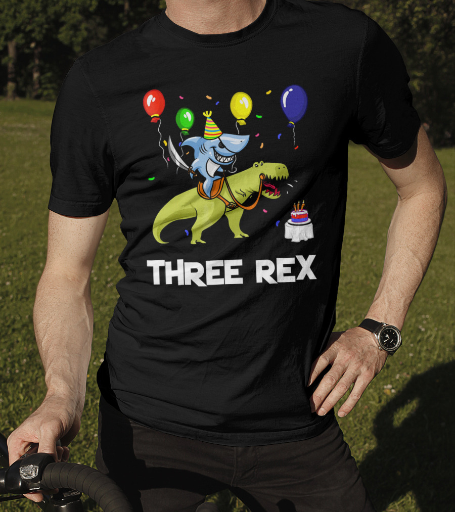 Three Rex Birthday Shark Pirate Riding Dinosaur With Balloons And Cake T-Shirt