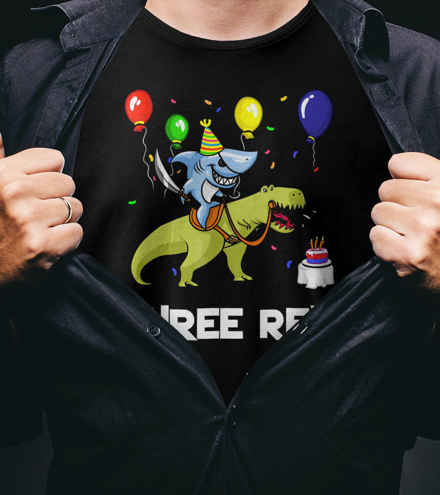 Three Rex Birthday Shark Pirate Riding Dinosaur With Balloons And Cake T-Shirt