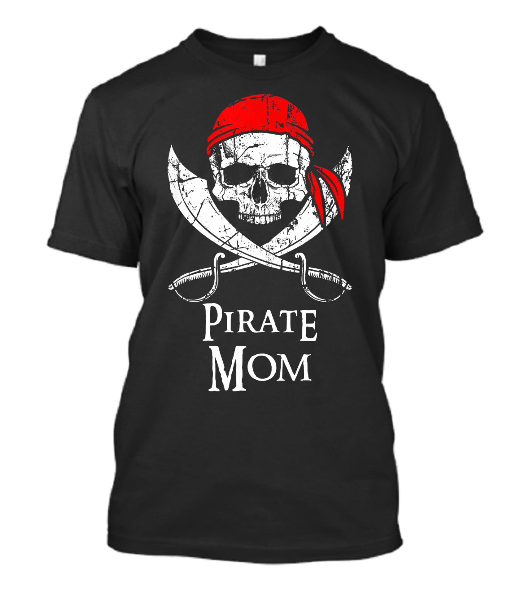 Pirate Mom Skull Crossbones Bandana Swords Flag T-Shirt