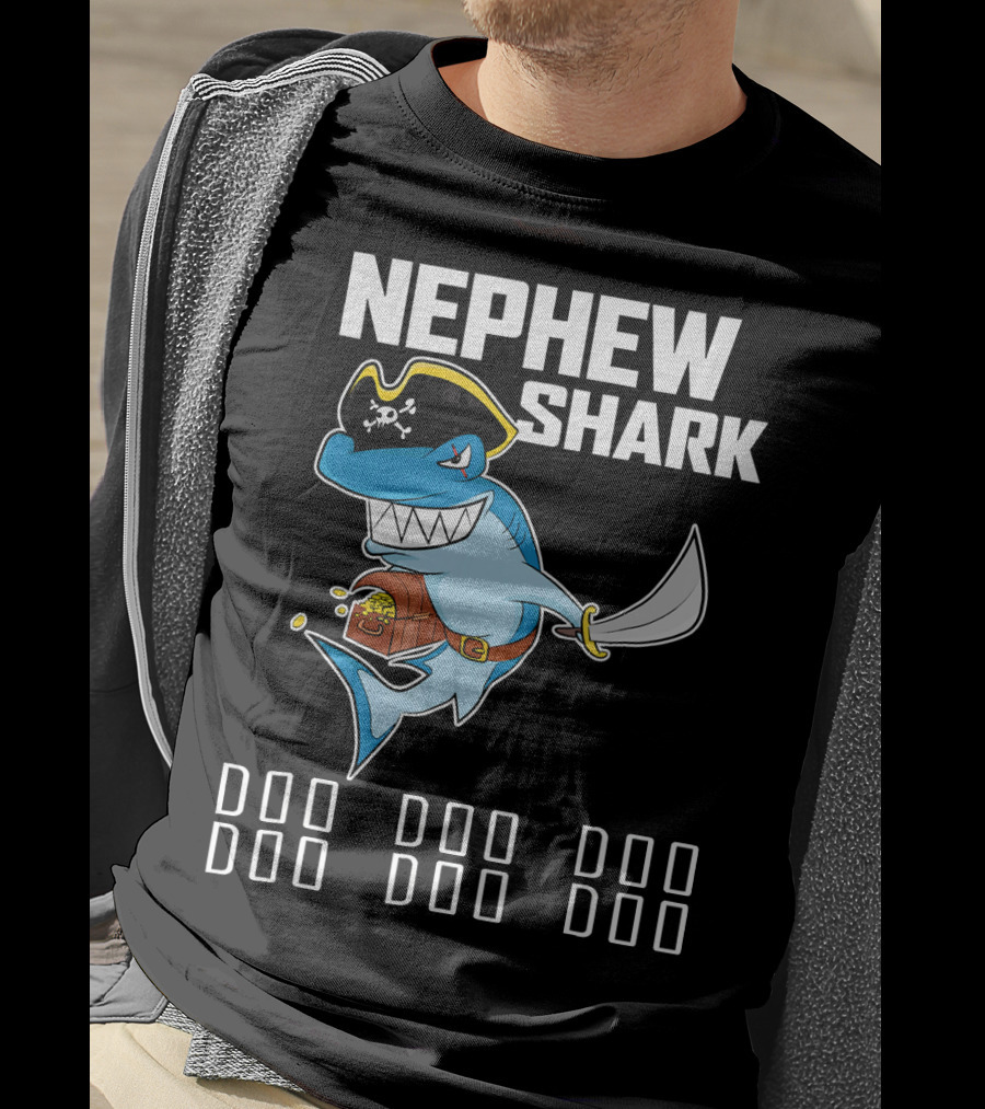 Nephew Shark Pirate Doo Doo Doo Treasure Sword T-Shirt