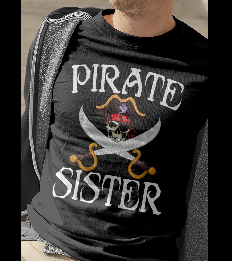 Pirate Sister Crossbones Skull Captain Hat Swords T-Shirt