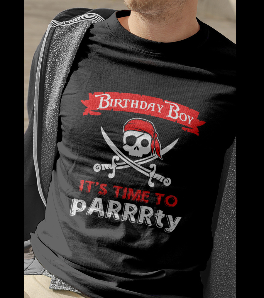 Birthday Boy Pirate It's Time To PARRRty T-Shirt