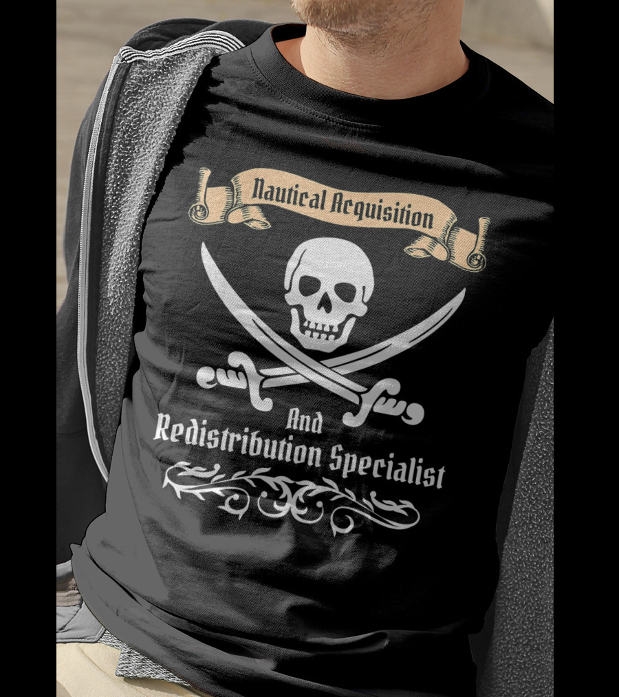 Nautical Acquisition Pirate Kids Funny Naut Skull And Crossed Swords Redistribution Specialist T-Shirt