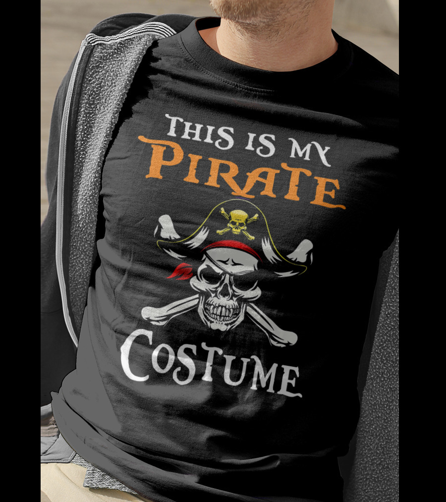 This Is My Pirate Costume Skull Crossbones Hat T-Shirt