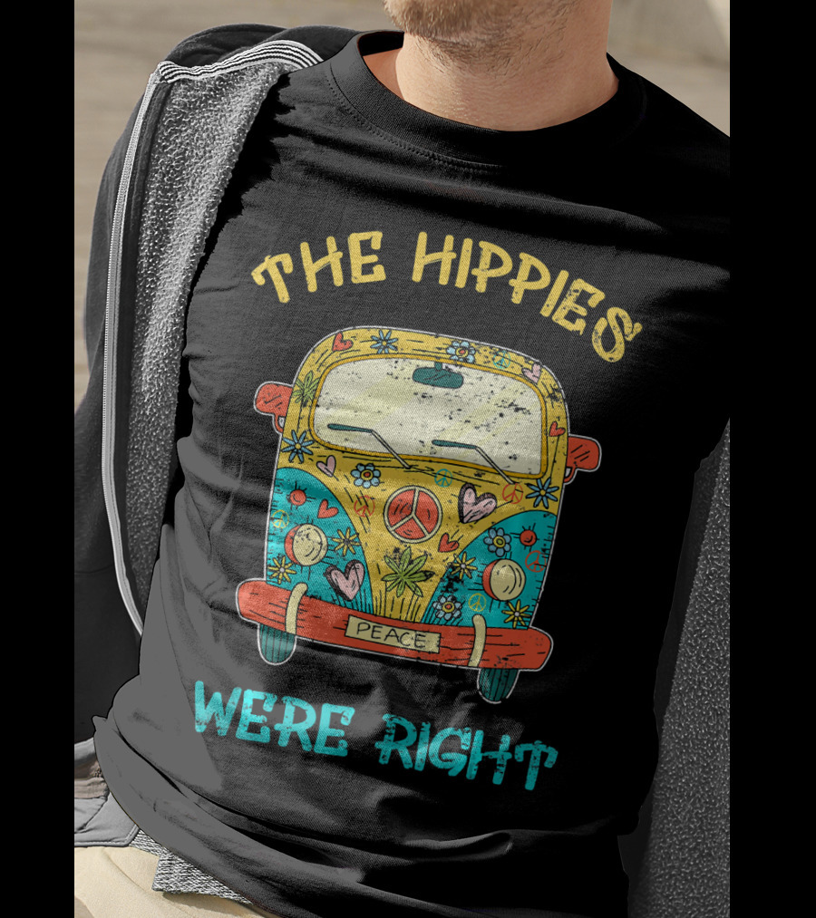 The Hippies Were Right Peace Van Vibrant Love T-Shirt