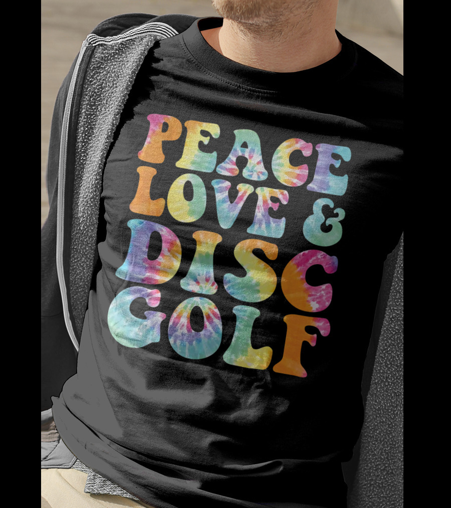 Peace Love And Disc Golf Tie Dye T-Shirt