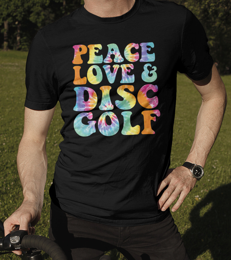 Peace Love And Disc Golf Tie Dye T-Shirt