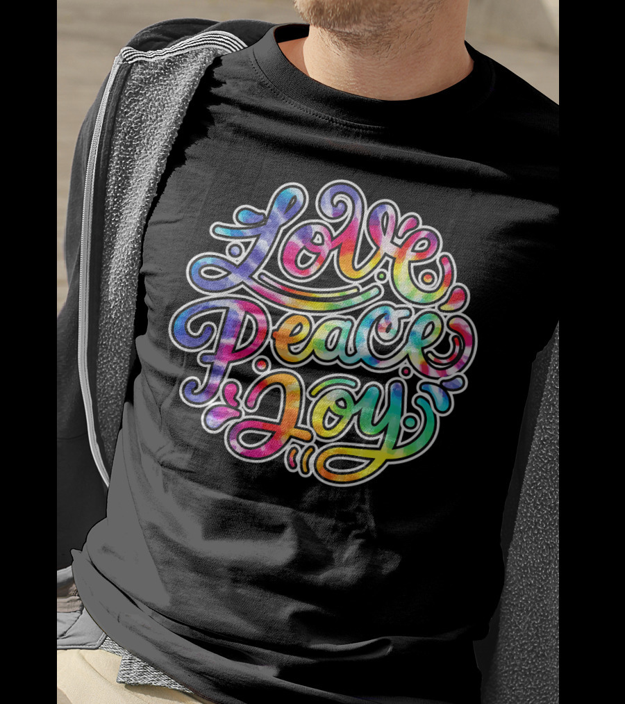 Love Peace Joy Cute Tie Dye T-Shirt