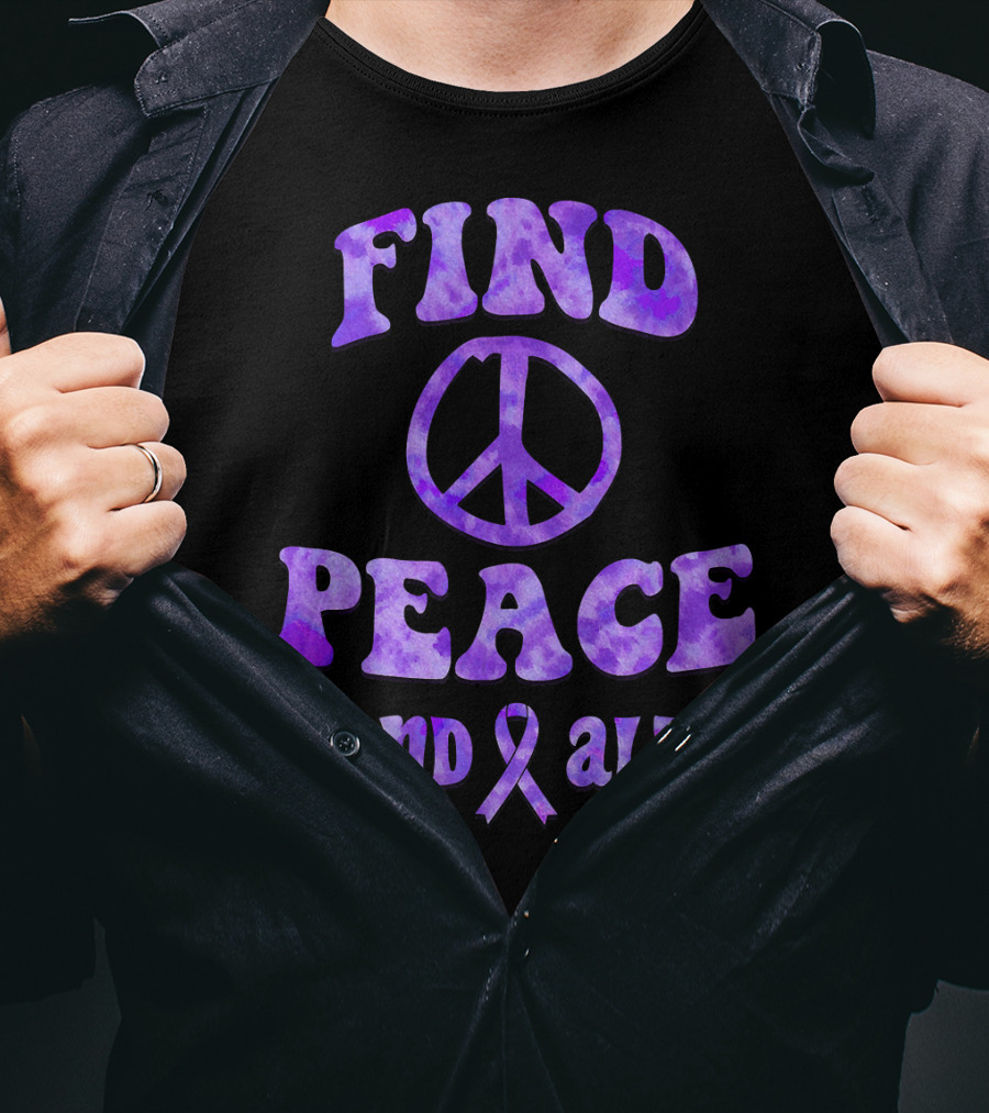 Find Peace End Alz Alzheimer's Walk Hippi T-Shirt