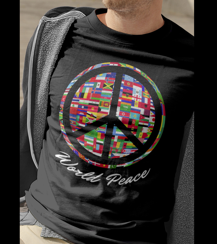 World Peace Sign Flags Of Nations Globe T-Shirt