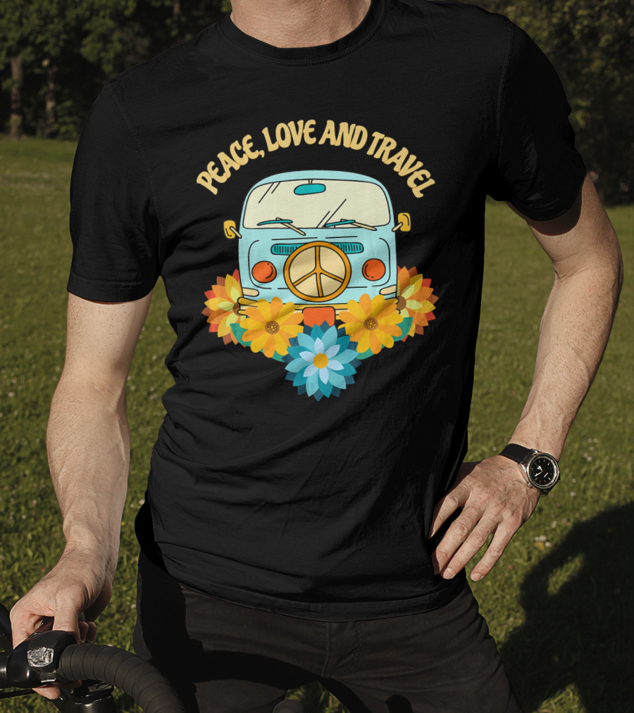 Peace Love And Travel Retro Hippie Van With Flowers T-Shirt