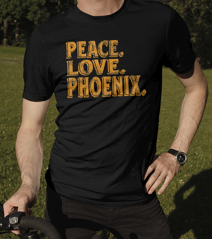 Peace Love Phoenix Retro Vibes Arizona T-Shirt