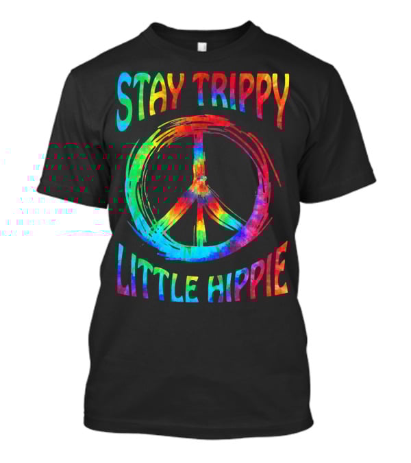 Stay Trippy Little Hippie Peace Day Rainbow Peace T-Shirt