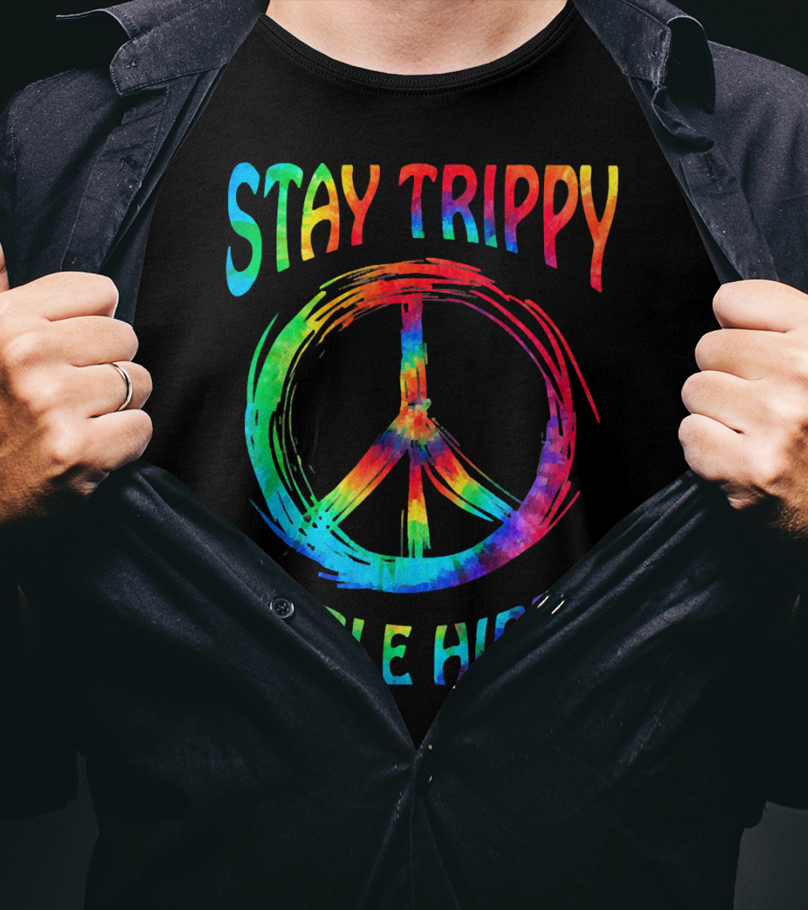 Stay Trippy Little Hippie Peace Day Rainbow Peace T-Shirt