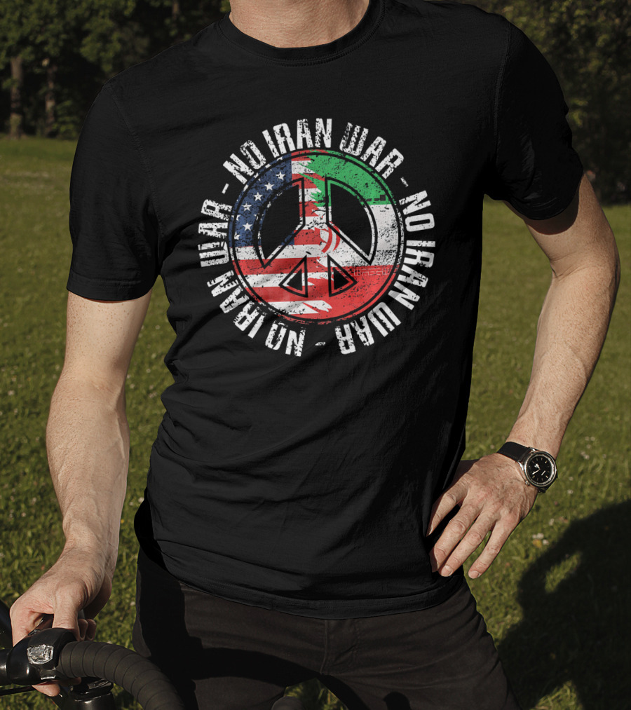 No Iran War Peace Symbol With American And Iranian Flags T-Shirt