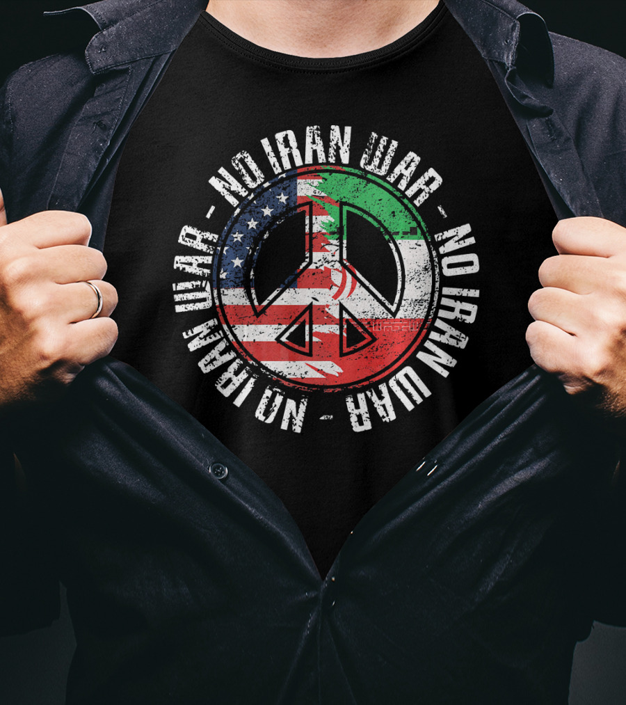 No Iran War Peace Symbol With American And Iranian Flags T-Shirt